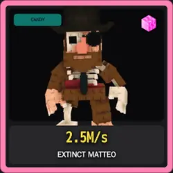 Candy Extinct Matteo 2.5M s (Секретный персонаж) — Roblox, лот №222864