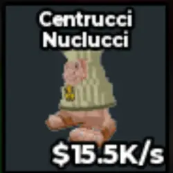 Centrucci Nuclucci 15.5K s (Мифический персонаж) — Roblox, лот №223761