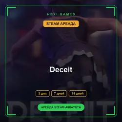 Deceit | RENT 3/7/14 DAYS | STEAM ACCOUNT