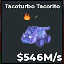 Crystal Tacoturbo Tacorito 546 M s - Quick and (Секретный п… — Roblox, лот №225142