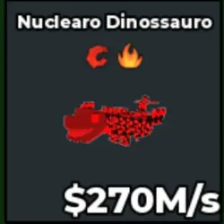 Cursed Nuclearo Dinossauro 270 M s - Quick and (Секретный п… — Roblox, лот №225462