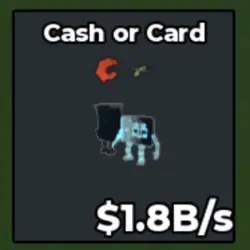 Cyber Cash or Card 1.8 B s (Секретный персонаж) — Roblox, лот №225633