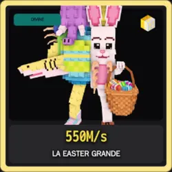 Divine La Easter Grande 550M s (Секретный персонаж) — Roblox, лот №226975