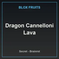Dragon Cannelloni Lava (Секретный персонаж) — Roblox, лот №227597