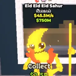 Eid Eid Eid Sahur 45M s (Секретный персонаж) — Roblox, лот №227890