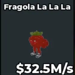 Fragola la la la 32,5M s (Секретный персонаж) — Roblox, лот №228621