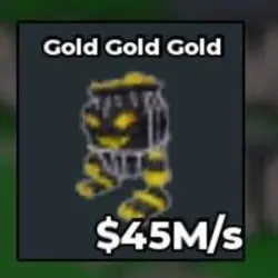 Gold Gold Gold [45 M s ] (Секретный персонаж) — Roblox, лот №230807