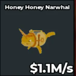 Gold Honey Honey Narwhal 1.1 M s - Quick (Секретный персона… — Roblox, лот №230864