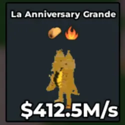 Gold La Anniversary Grande 412.5 M s (Секретный персонаж) — Roblox, лот №230966