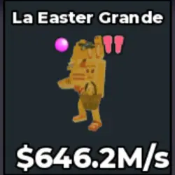 Gold La Easter Grande 646.2 M s - Quick (Секретный персонаж) — Roblox, лот №230914