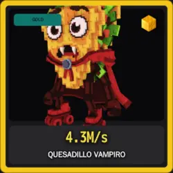 Gold Quesadillo Vampiro 4.3M s (Секретный персонаж) — Roblox, лот №231304