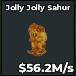 Jolly Jolly Sahur Gold 56,2M s (Секретный персонаж) — Roblox, лот №232360