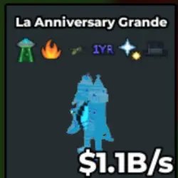 La Anniversary Grande 1.1B s (Секретный персонаж) — Roblox, лот №232967