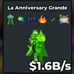 La Anniversary Grande 1.6B ss (Секретный персонаж) — Roblox, лот №232982