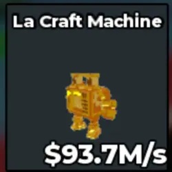 La Craft Machine Gold 93.7M s (Секретный персонаж) — Roblox, лот №233144