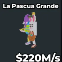 LA EASTER GRANDE 220M s VS52 (Секретный персонаж) — Roblox, лот №233222