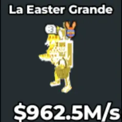 La Easter Grande Divine 962.5M s (Секретный персонаж) — Roblox, лот №233253