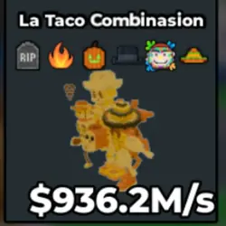 La Taco Combinasion $936.2M s (Секретный персонаж) — Roblox, лот №234111