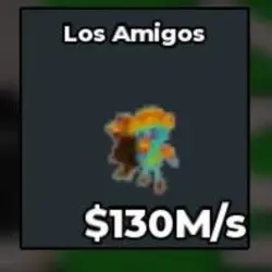 LOS AMIGOS [130 M s ] (Секретный персонаж) — Roblox, лот №235182