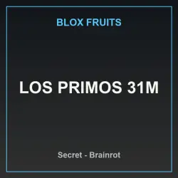 LOS PRIMOS 31M (Секретный персонаж) — Roblox, лот №236258