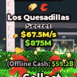 Los Quesadillas Radioactive 67.5 M s (Секретный персонаж) — Roblox, лот №236445