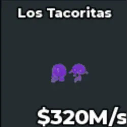 LOS Tacoritas Rainbow - $320M S 138 Exists (Секретный персо… — Roblox, лот №236601