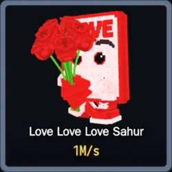 Love Love Love Sahur 1M s (Секретный персонаж) — Roblox, лот №236914