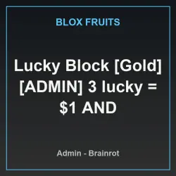 Lucky Block [Gold] [ADMIN] 3 lucky = $1 (Admin персонаж) — Roblox, лот №236986