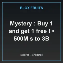 Mystery : Buy 1 and get 1 free ! 500M s to 3B (Секретный пе… — Roblox, лот №237544