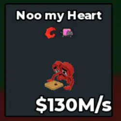 Noo My Heart 130 M s (Секретный персонаж) — Roblox, лот №237896