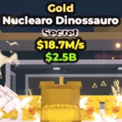 Nuclearo Dinossauro Gold 18.7 M s (Секретный персонаж) — Roblox, лот №238230