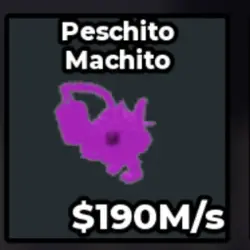PESCHITO MACHITO 190 M s (Секретный персонаж) — Roblox, лот №238729