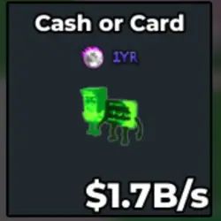 Radioactive Cash or Card 1.7 B s (Секретный персонаж) — Roblox, лот №239651