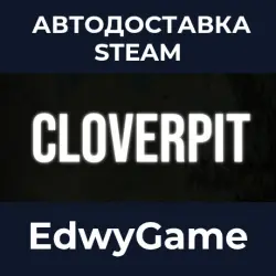 CloverPit · STEAM GIFT · AUTO-DELIVERY