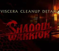 Viscera Cleanup Detail: Shadow Warrior РФ+СНГ+ВЕСЬ МИР Steam КЛЮЧ