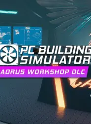 PC Building Simulator - AORUS Workshop DLC Steam Key EUROPE