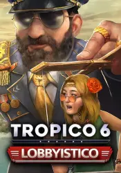 Tropico 6: Lobbyistico DLC Steam Key EUROPE