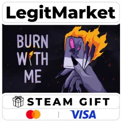 Burn With Me / Steam AUTO / RU + WORLD