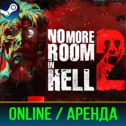 NO MORE ROOM IN HELL 2 | RENT 3-30 DAYS | ONLINE | STEAM PC