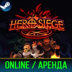 HERO SIEGE | RENT 3-30 DAYS | ONLINE | STEAM PC
