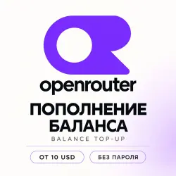 OpenRouter — Credit Top-Up from $10 | No Password Needed