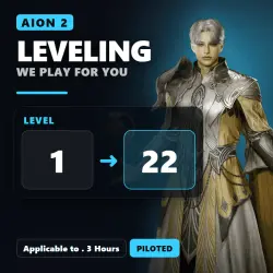 Aion 2 Leveling: Applicable to . 3 Hours · level 1 → 22 | Piloted