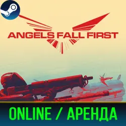 ANGELS FALL FIRST | АРЕНДА 3-30 ДНЕЙ | ОНЛАЙН | STEAM PC
