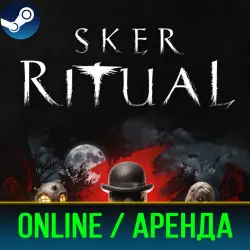 SKER RITUAL | АРЕНДА 3-30 ДНЕЙ | ОНЛАЙН | STEAM PC