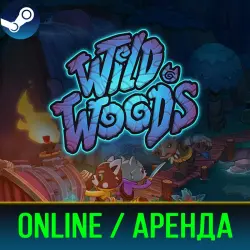 WILD WOODS | АРЕНДА 3-30 ДНЕЙ | ОНЛАЙН | STEAM PC