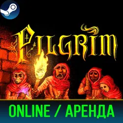 PILGRIM | АРЕНДА 3-30 ДНЕЙ | ОНЛАЙН | STEAM PC