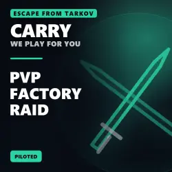 Escape From Tarkov Carry: Pvp Factory Raid | Piloted