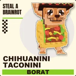 Chihuanini Taconini Brainrot God (любая мутация) | Steal a … — Roblox, лот №250476