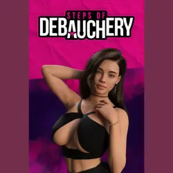 Steps of Debauchery