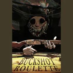 Buckshot Roulette